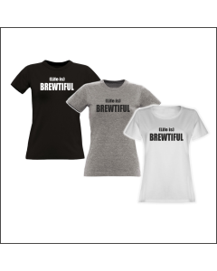 Girly-Shirt "Life is brewtiful"